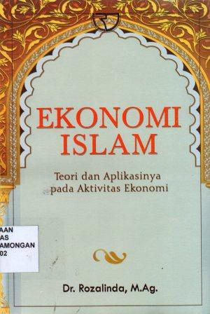 Ekonomi Islam, Teori dan Aplikasinya pada Aktivitas Ekonomi