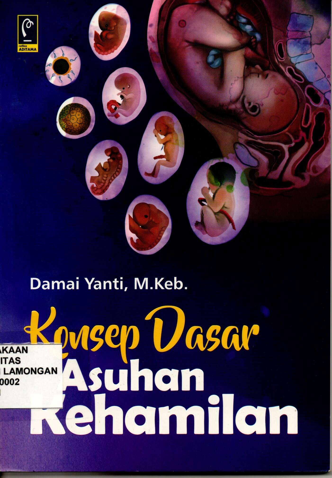 KONSEP DASAR ASUHAN KEHAMILAN