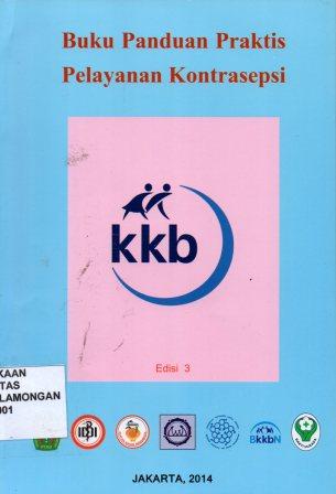 Buku Panduan Praktis Pelayanan Kontrasepsi, Edisi 3