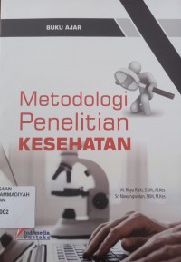 Metodologi Penelitian Kesehatan