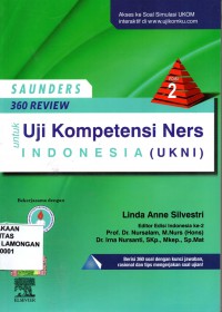 SAUNDERS 360 REVIEW UJI KOMPETENSI NURSE UNTUK INDONESIA (UKNI)