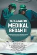 Keperawatan Medikal Bedah (Pemenuhan Kebutuhan Klien Dewasa Dengan Gangguan Kebutuhan Sistem Edokrin, Pencernaan dan Perkemihan)