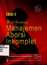 Modul Kebidanan (Manajemen Aborsi Inkomplet)