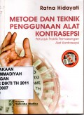 Metode dan Teknik Penggunaan Alat Kontrasepsi (Petunjuk Praktis Pemasangan Alat Kontrasepsi)