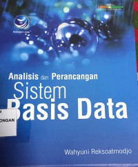 Analisis Dan Perancangan Sistem Basis Data