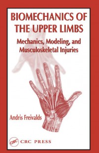 Biomechanics Of The Upper Limbs