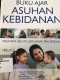 Buku Ajar Asuhan Kebidanan Pada bayi, balita, dan anak pra sekolah