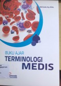 Buku Ajar, Terminologi Medis