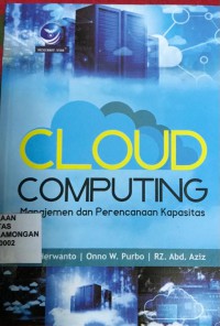 Cloud Computing, Manajemen dan Perencanaan Kapasitas