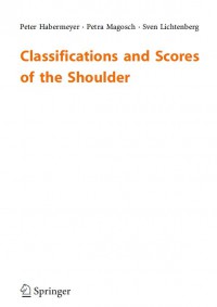 Classifications And Scores Of The Shoulder