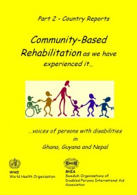 Community Based Rehabilitation Part 2