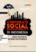 Corporate Social Responsibility Di Indonesia, Konsep dan praktik pada bisnis dan perbankan