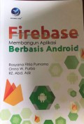 Firebase Membangun Aplikasi Berbasis Android