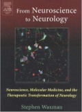 From Neuroscience To Neurology