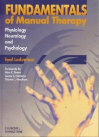 Fundamentals of Manual Therapy Physiology neurology and Psychology