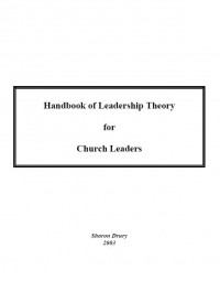Handbook Of Leadership Theory For Church Leaders