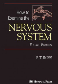How To Examine The Nervous System