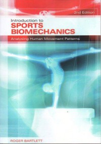 Introduction to Sports Biomechanics Analysing Human Movement Patterns