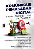 Komunikasi Pemasaran Digital, Konsep, Strategi, Kasus, dan Penelitian