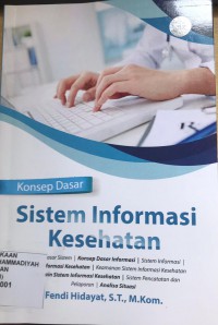 Konsep Dasar, Sistem Informasi Kesehatan