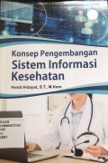 Konsep Pengembangan Sistem Informasi Kesehatan