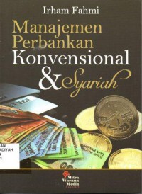 Manajemen perbankan konvensional & syariah