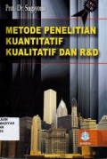 METODE PENELITIAN KUANTITATIF KUALITATIF DAN R&D