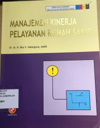 Manajemen Kinerja Pelayanan Rumah Sakit