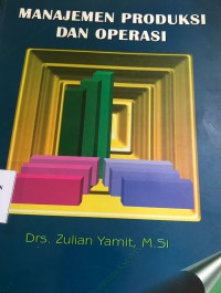 Manajemen Produksi dan Operasi
