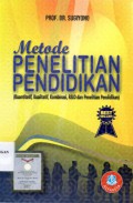 Metode Penelitian Pendidikan, (Kuantitatif, kualitatif, kombinasi, R&D dan penelitian pendidikan), ed 3