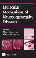 Molecular Mechanisms Of Neurodegenerative Diseases