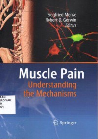 Muscle Pain Understanding the Mechanisms