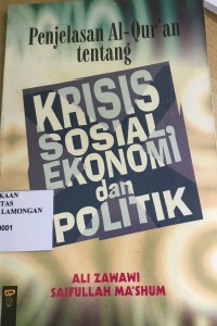 Penjelasan Al-Qur'an Tentang Krisis sosial ekonomi dan politik