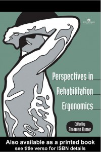 Prespectives In Rehabilitation Ergonomics