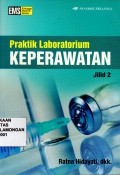 Praktik Laboratorium Keperawatan, jilid 2