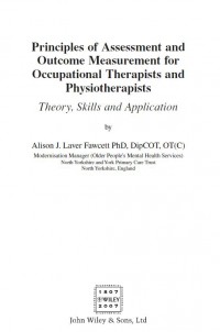 Principles Of Assessment And Outcome Measurement For Occupational Therapists And Physiotherapists
