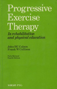 Progressive Exercise Therapy