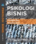 Psikologi Bisnis, Paradigma Mengelola Bisnis