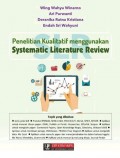 Penelitian Kualitatif Menggunakan Systematic Literature Review