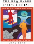 The New Rules Of Posture