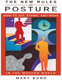The New Rules Of Posture