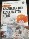 Buku Ajar Kesehatan Keselamatan Kerja