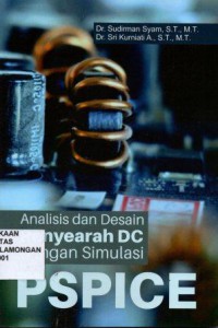 Analisis dan Desain Penyera DC dengan Simulasi PSPICE