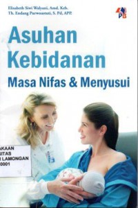 Asuhan Kebidanan, Masa nifas & Menyusui