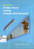 Buku Ajar Fisika Dasar Untuk Teknik dan farmasi