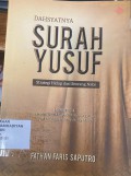 Dahsyatnya Surah Yusuf, Strategi Hidup dari Seorang Nabi