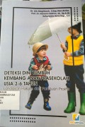 Deteksi Dini Tumbuh Kembang Anak Pra Sekolah Usia 3-6 Tahun, Landasan Hukum dan Panduan Praktis
