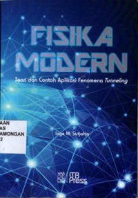 Fisika Modern, Teori dan contoh aplikasi fenomena Tunning