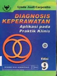 Diagnosa Keperawatan (Aplikasi Pada Praktis Klinis)
