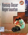 Pengantar Konsep Dasar keperawatan